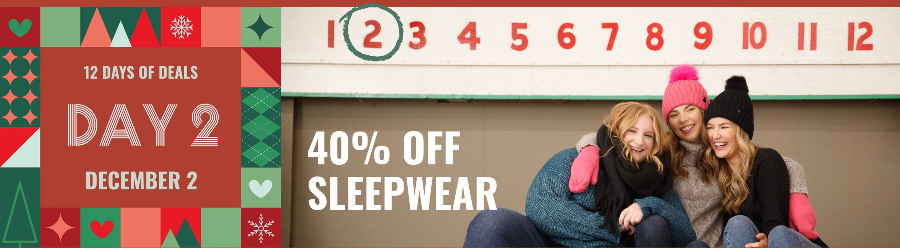 12 Days of Deals - Dec 1 - 40% off sleepwear