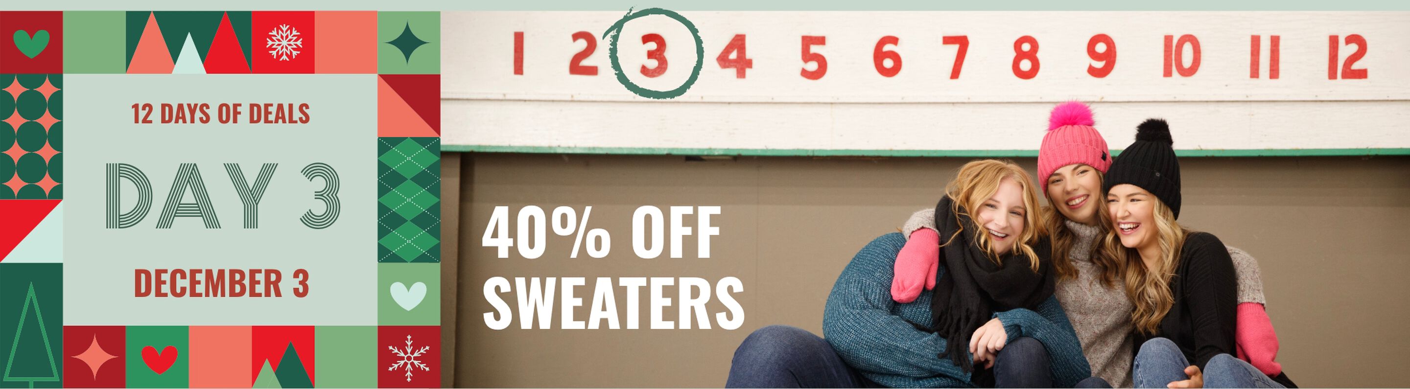 12 Days of Deals - Dec 3 - 40% off sweaters
