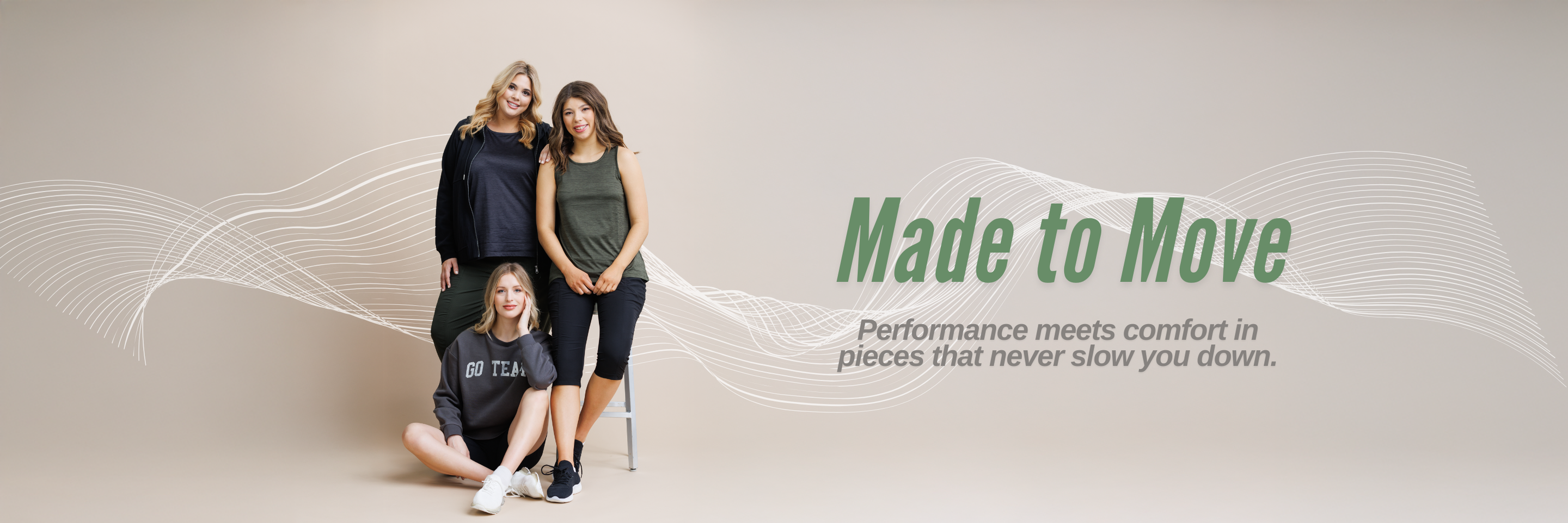 Made to Move: Performance meets comfort in pieces that never slow you down. Made to Move: Performance meets comfort in pieces that never slow you down.