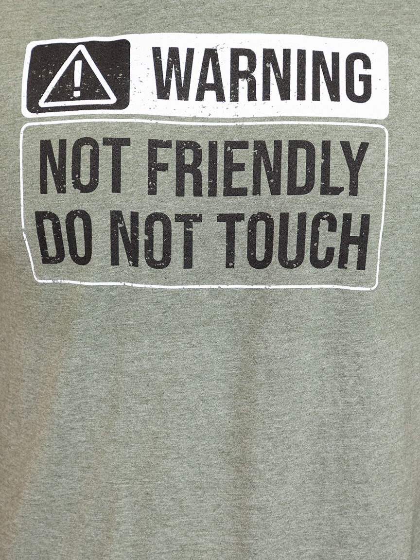 Men's Warning Not Friendly Tee