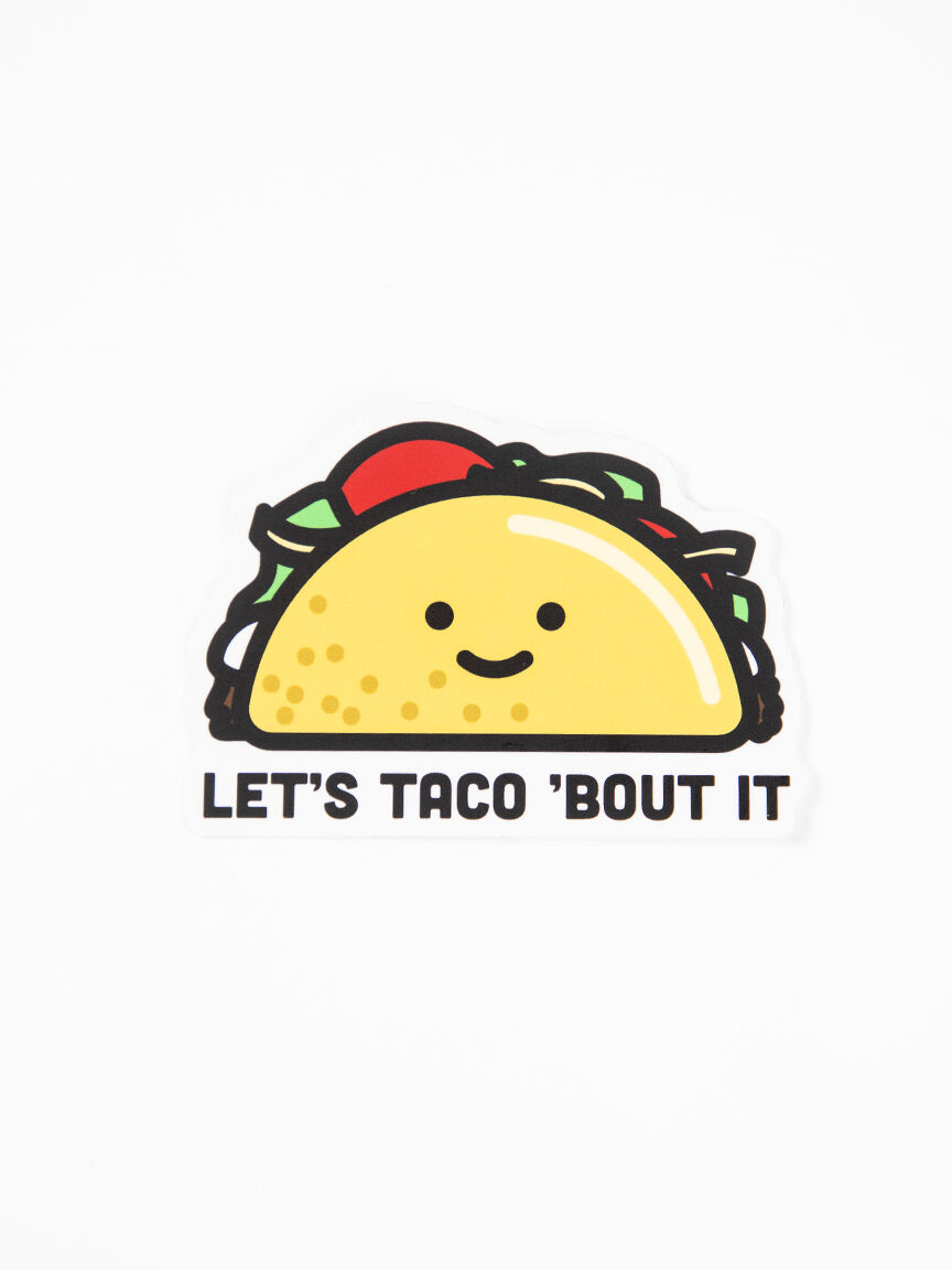 Let's Taco 'Bout It Sticker