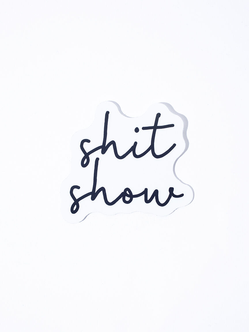 Shit Show Sticker
