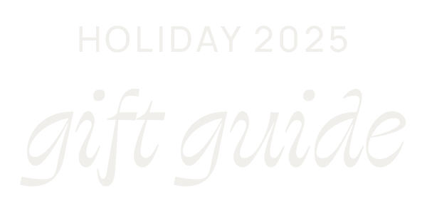 Holiday 2025 Gift Guide